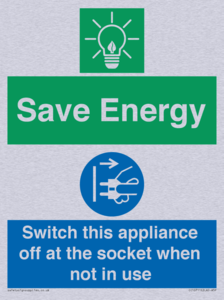 Save Energy, Switch this appliance off at the socket when not in use